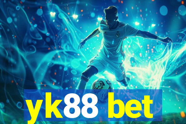 yk88 bet