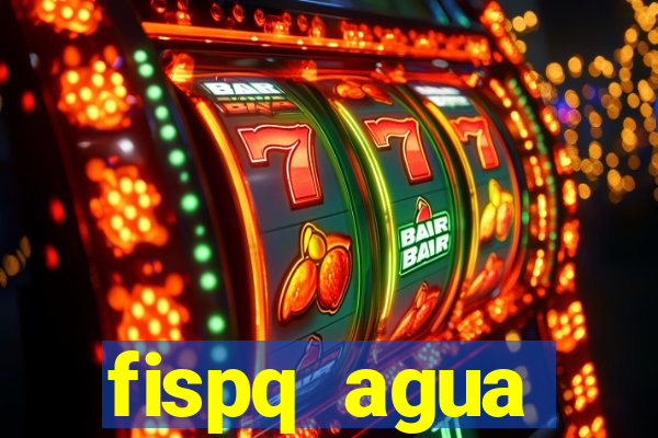 fispq agua sanitaria romax