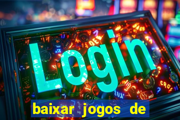 baixar jogos de xbox 360 rgh