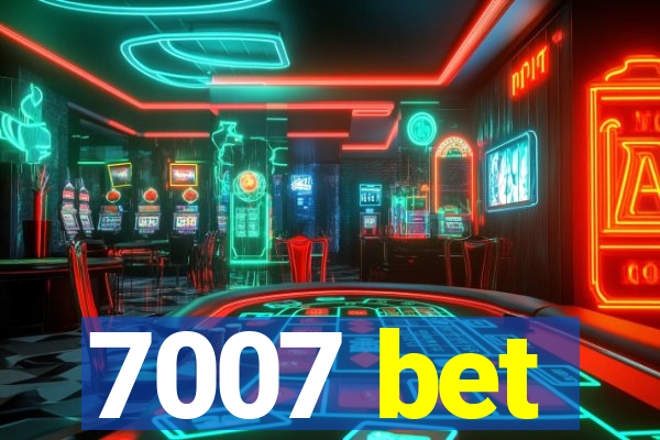 7007 bet