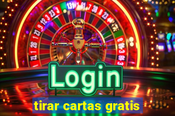 tirar cartas gratis
