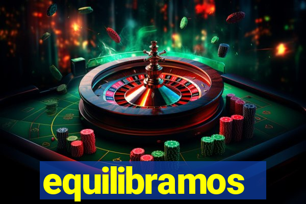 equilibramos