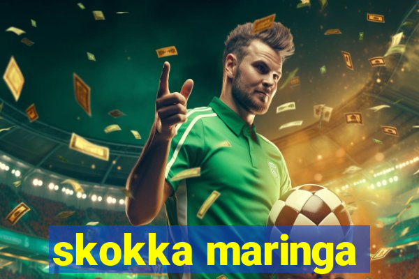 skokka maringa