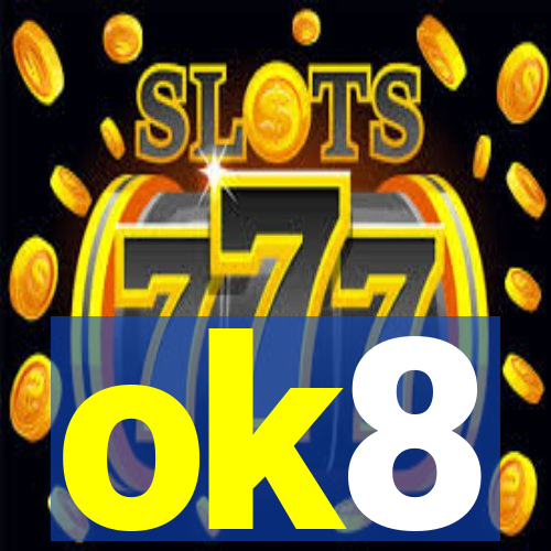 ok8