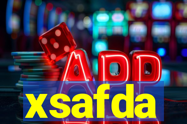 xsafda