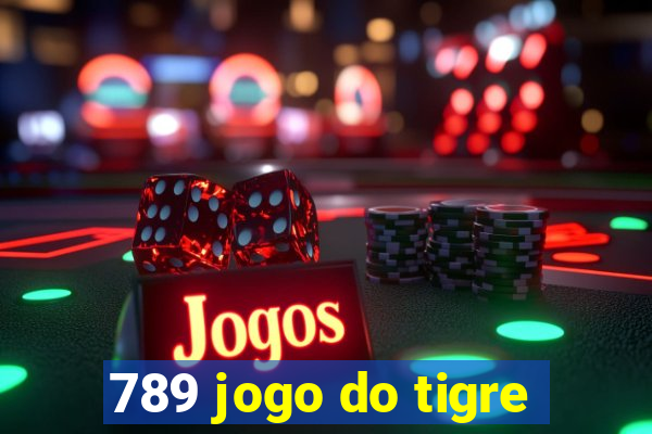 789 jogo do tigre