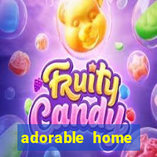 adorable home quanto tempo demora para voltar do trabalho