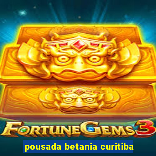 pousada betania curitiba