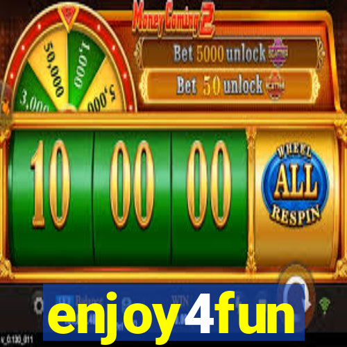 enjoy4fun