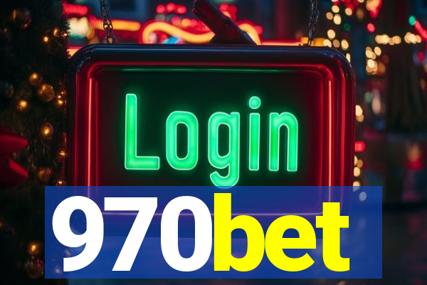 970bet