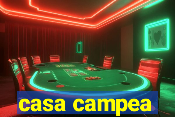 casa campea