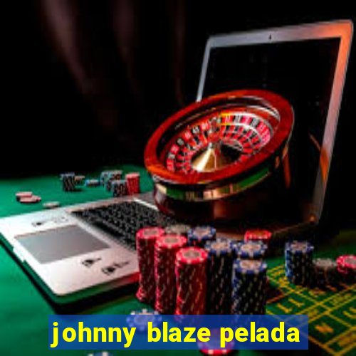 johnny blaze pelada