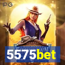 5575bet