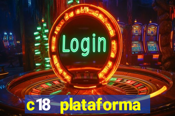 c18 plataforma login entrar