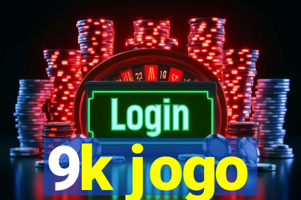 9k jogo