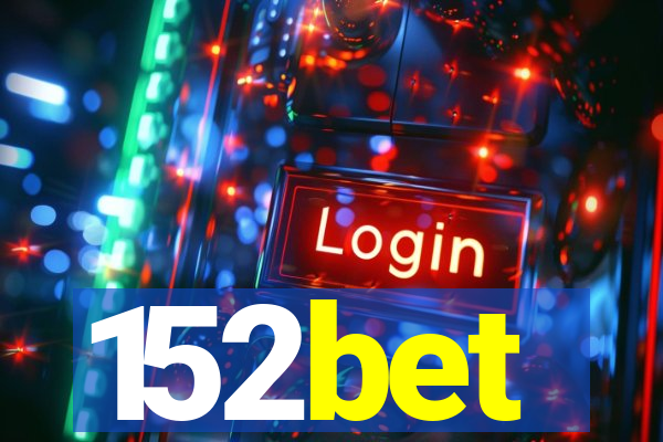 152bet