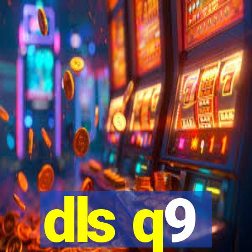 dls q9