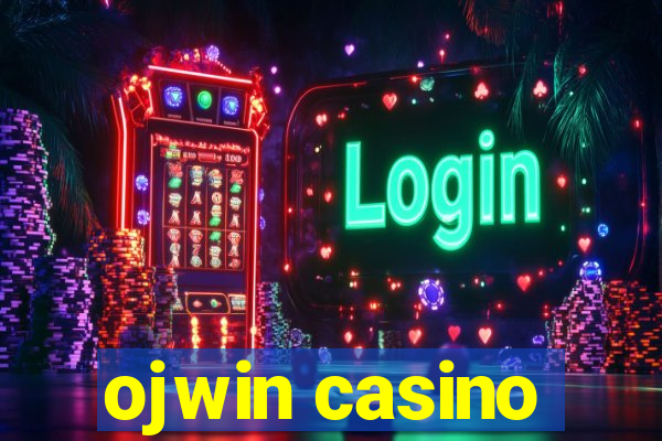 ojwin casino