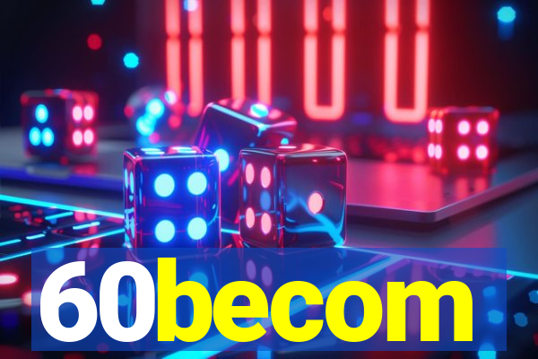 60becom