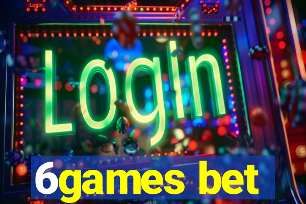 6games bet