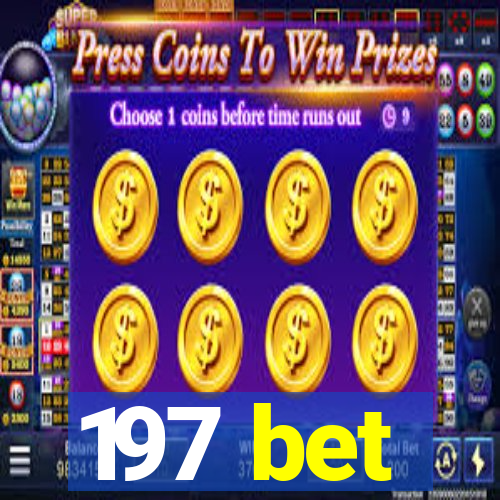 197 bet