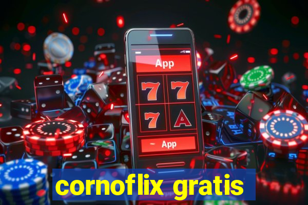 cornoflix gratis