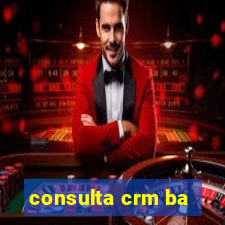 consulta crm ba