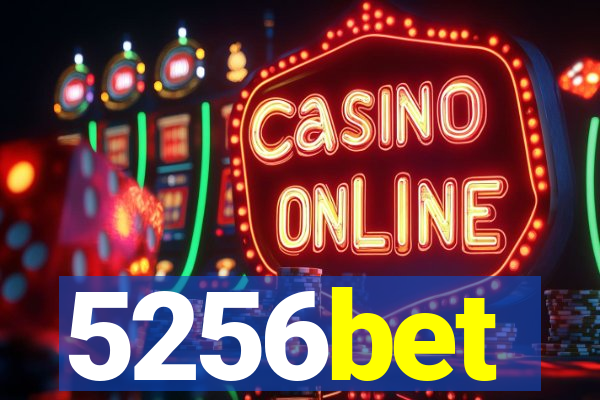5256bet