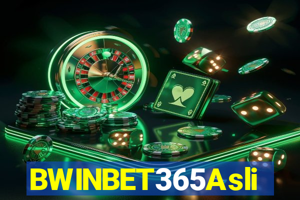 BWINBET365Asli