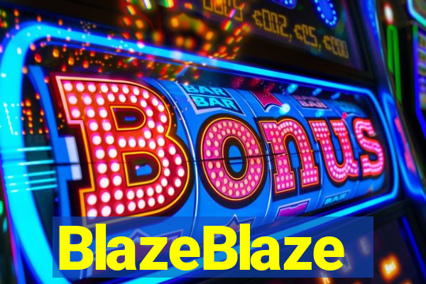 BlazeBlaze