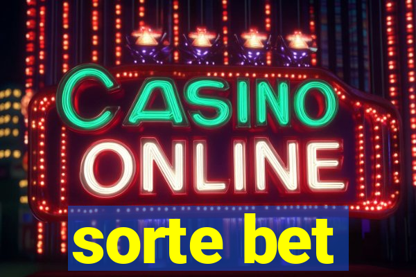 sorte bet