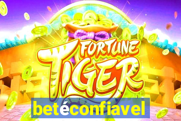 betéconfiavel