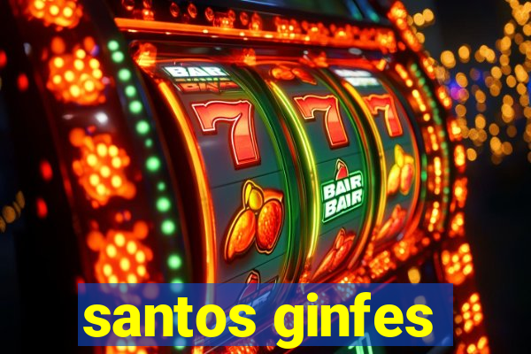 santos ginfes