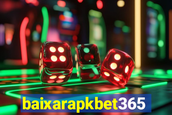 baixarapkbet365