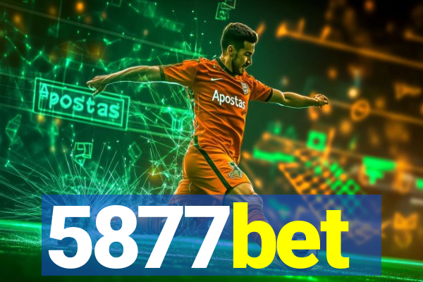 5877bet