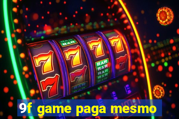 9f game paga mesmo