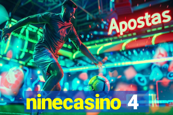 ninecasino 4