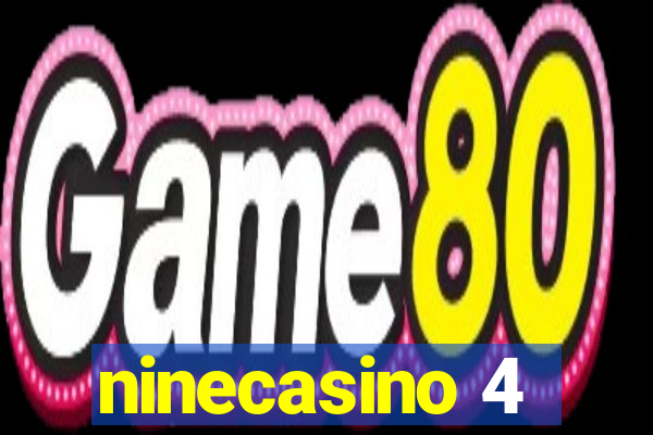 ninecasino 4
