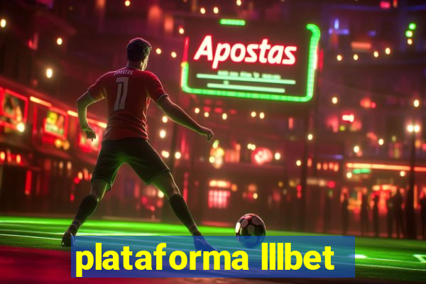 plataforma lllbet