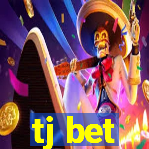 tj bet