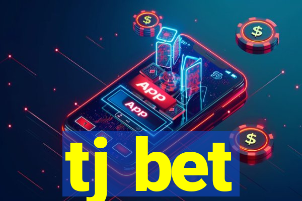 tj bet