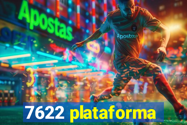 7622 plataforma