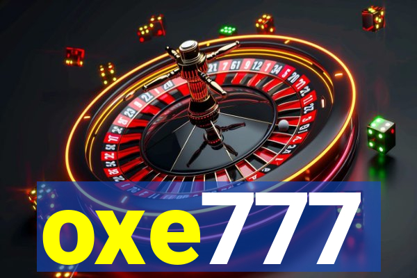 oxe777