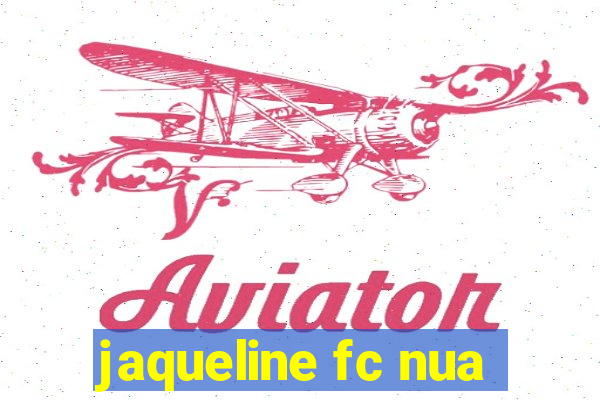 jaqueline fc nua
