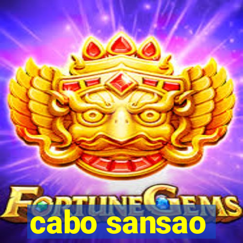 cabo sansao
