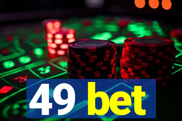 49 bet