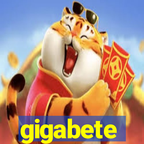 gigabete