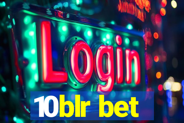 10blr bet