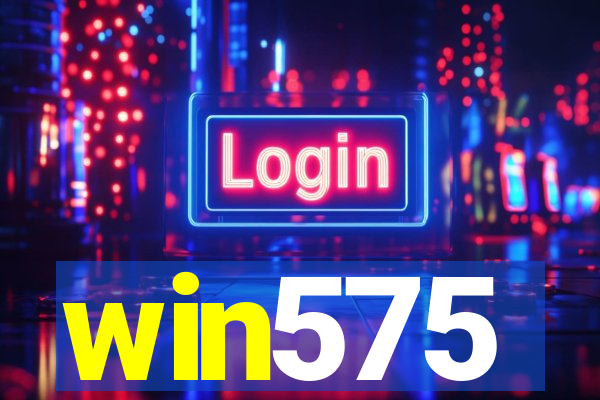 win575