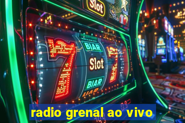 radio grenal ao vivo